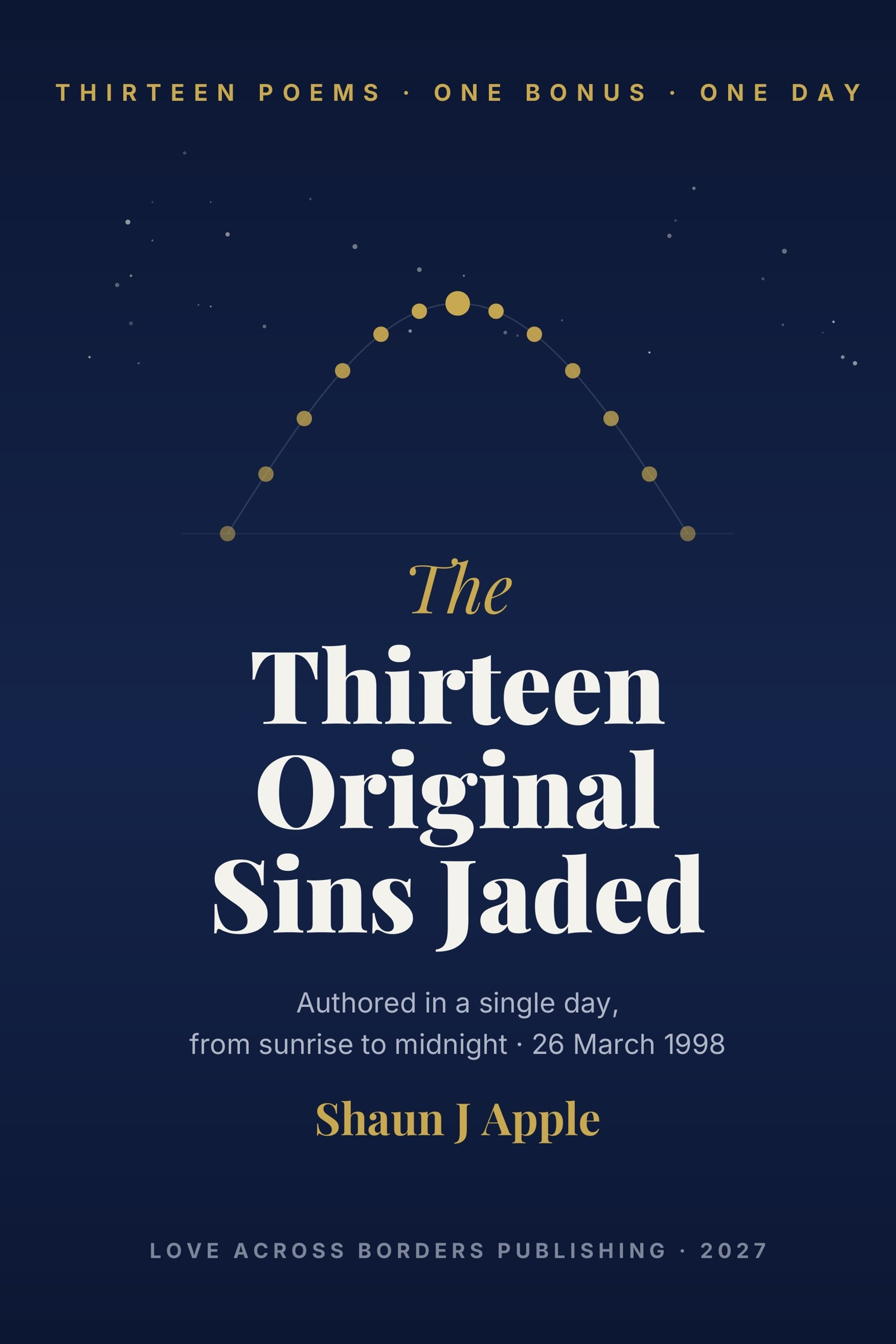 Front cover of The Thirteen Original Sins Jaded (2027) by Shaun J Apple.