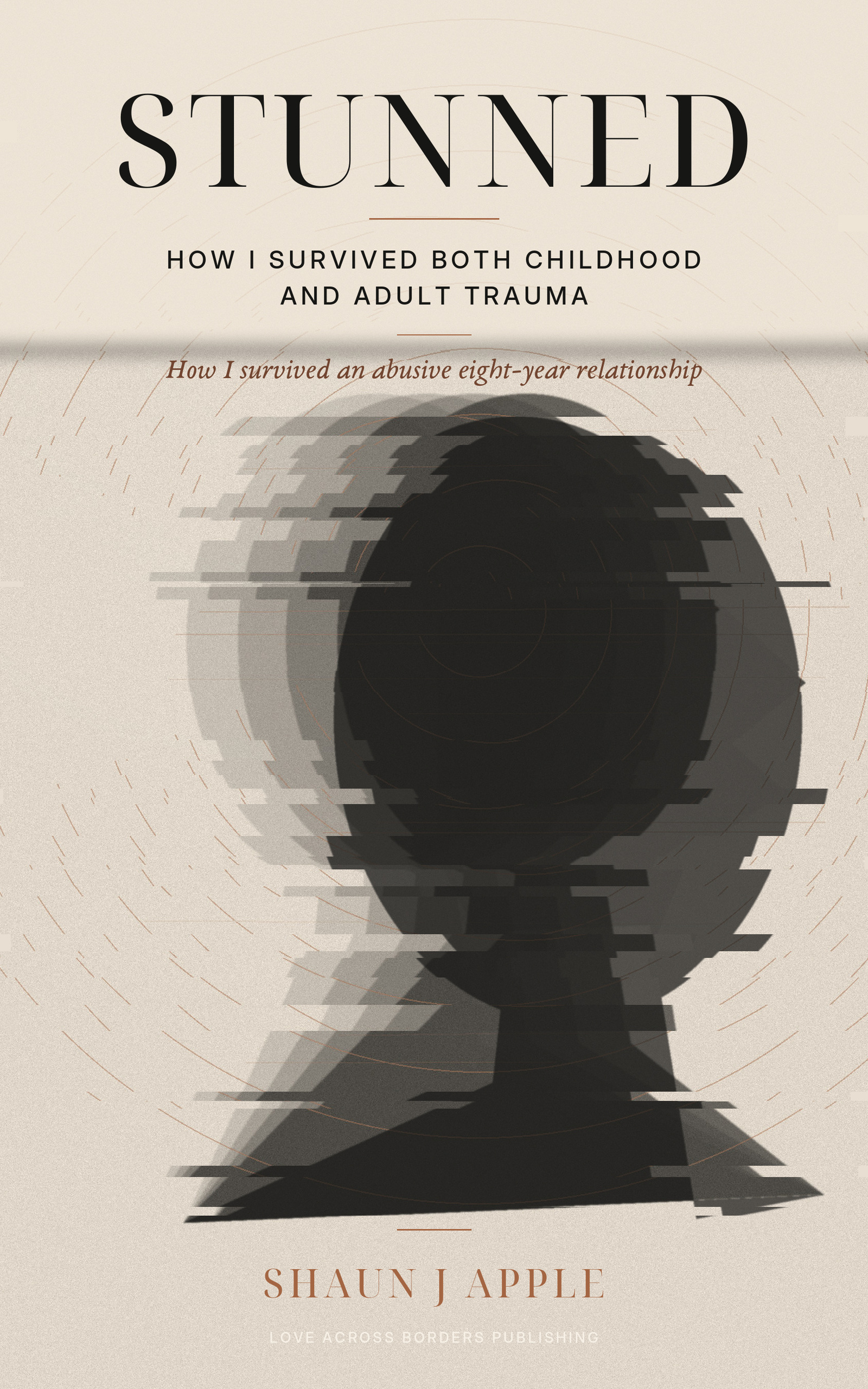 Front cover of STUNNED by Shaun J Apple.